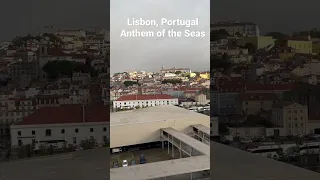 Anthem of the Seas. Port of Lisbon Portugal.