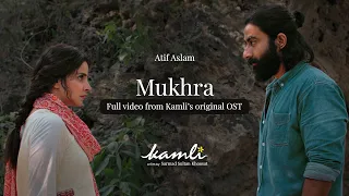 Kamli | Mukhra - Full Video | Atif Aslam | Bulleh Shah | Saad Sultan | Zulfiqar Ali | Saba Qamar