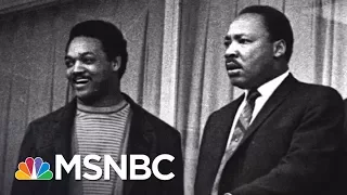 50 Years Later: Dr. Martin Luther King Jr.’s Legacy Leads To New Waves Of Activism | MSNBC