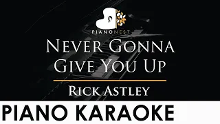 Rick Astley - Never Gonna Give You Up (Pianoforte) - Piano Karaoke Instrumental Cover with Lyrics