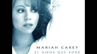 Mariah Carey - El Amor Que Soñé