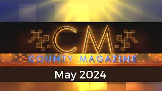 County Magazine: May 2024