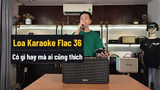 Flac 36 | Loa Karaoke “Nhạc hay, ca chất” luôn cháy hàng dịp Tết 2024