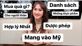 Danh sách những loại thực phẩm được phép mang qua Mỹ#congáibàtô