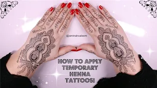 How to Apply Temporary Henna Tattoos!