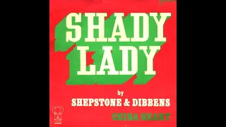 Shepstone & Dibbens - Shady Lady (1974)