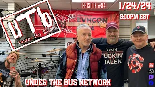 Under The Bus Network - EPISODE: 84 - [1/24/2024] EVH Con JB Roast David Lee Roth