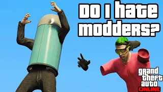My updated view on modders - GTA Online