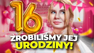 ZORGANIZOWALIŚMY JEJ NAJLEPSZE URODZINY!