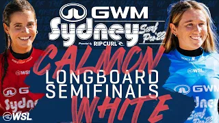 Chloe Calmon vs Tully White | GWM Sydney Surf Pro Longboard Semifinals Heat Replay