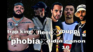 didin canon 16 (ft) phobia isaac x youppi x trap king x fleen (drill ReMix officiel)