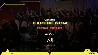 Cantata Experiência com Deus