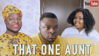 AFRICAN HOME: THAT ONE AUNT
