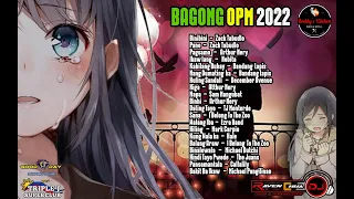 BAGONG OPM 2022 [RAVEN CHUA]