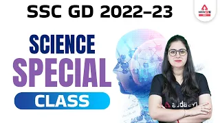 SSC GD 2022 | SSC GD Science by Arti Chaudhary | Special Class