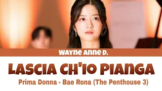 Lascia Ch'io Pianga - Bae Rona (The Penthouse 3)