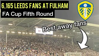 6,165 Leeds fans at Fulham (FA cup)