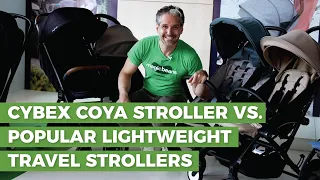 Cybex Coya Stroller vs. Popular Lightweight Travel Strollers  | BABYZEN Bugaboo Nuna UPPAbaby