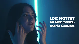 LOIC NOTTET | Mr Mme | Marie Clauzel (Cover) (Marie The Voice Kids France 2019) (16ans)