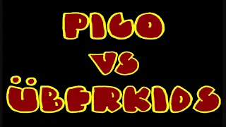 Uberkids Theme - Pico VS Uberkids