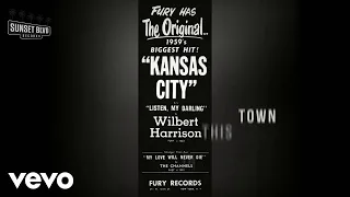 Wilbert Harrison - Kansas City (Official Lyric Video)