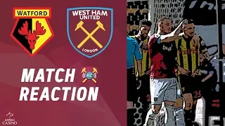 Watford 1-4 West Ham Utd highlights discussed | Noble brace as West Ham finish 10th