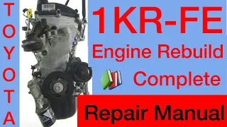 1KR-FE Engine Overhaul Rebuilding