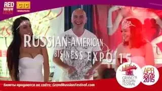 Grand International Festival & BUSINESS EXPO'2015 in the USA!