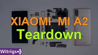 Xiaomi MI A2(MI 6X) Teardown | Disassembly