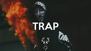 Best of Trap 2018 - Trap Music Mix 2018 Vol. 1