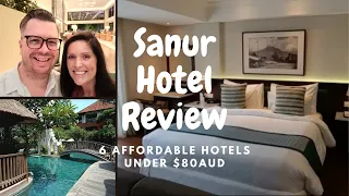 Sanur Hotel Review - 6 affordable hotels under $80 AUD