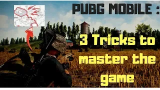 PUBG MOBILE Tricks To Become A Pro AND MASTER The Game ! | TIPS YOU MUST KNOW !