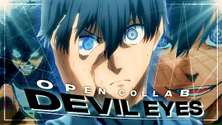 Devil Eyes - Blue Lock | Open Collab #Curvex10kOc  [AMV/EDIT] Alight Motion