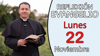 Evangelio de Hoy Lunes 22 de Noviembre de 2021