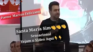 Pastor Marcos Feliciano Declara Seu Amor A Virgem Maria!