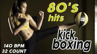 Kick Boxing 80S Nonstop Hits for Fitness & Workout 140 BPM / 32 Count