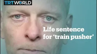 London ‘train pusher’ gets life in prison