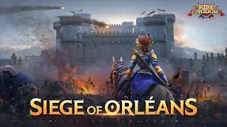 Rise of Kingdoms Conquer Season: Siege of Orléans