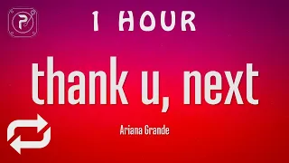 [1 HOUR 🕐 ] Ariana Grande - thank u, next (Lyrics)