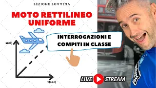 MOTO RETTILINEO UNIFORME - la fisica che ci piace