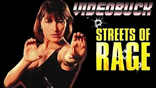 VIDEOBUCK #119 "STREETS OF RAGE (1993)"