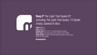 Voxy P - I'll Speak (Original Mix)