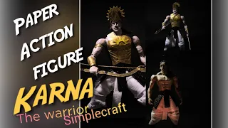Paper Action Figure | Karna The Warrior | Simplecraft