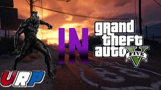 Black Panther In GTA 5 | URP Ep.3