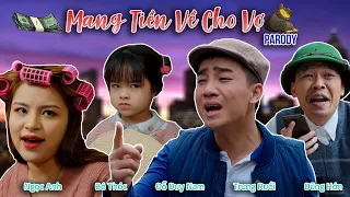 [Nhạc Chế] Mang Tiền Về Cho Vợ Parody - Đỗ Duy Nam - Trung Ruồi - Dũng Hớn