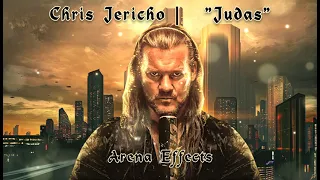 [AEW] Chris Jericho Theme Song Arena Effect | "Judas"