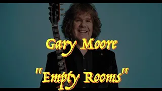 Gary Moore - “Empty Rooms” - Guitar Tab ♬