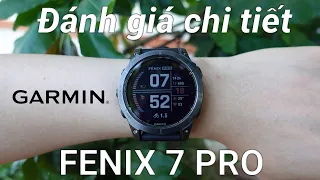 [REVIEW] Đánh giá chi tiết Garmin Fenix 7 Pro Sapphire Solar. Khác biệt đủ lớn?