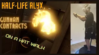 Half-Life Alyx Gunman Contracts on a Kat Walk C2+