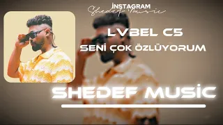 Lvbel C5 - Seni Çok Özlüyorum #tiktok #akım #lvbelc5 (Shedef Music)